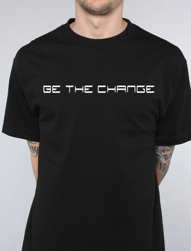 Be The Change